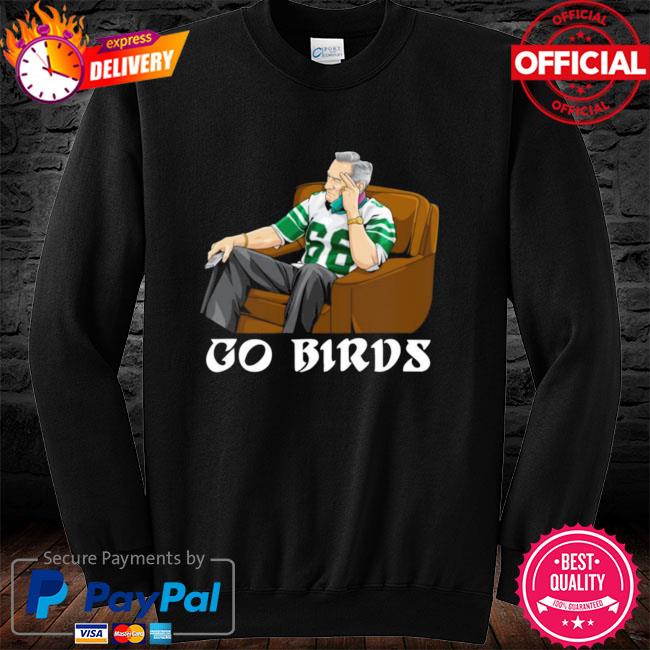 Go Birds Fire Howie 4Th And Jawn Philadelphia Eagles Football Shirt,  hoodie, sweater, long sleeve and tank top