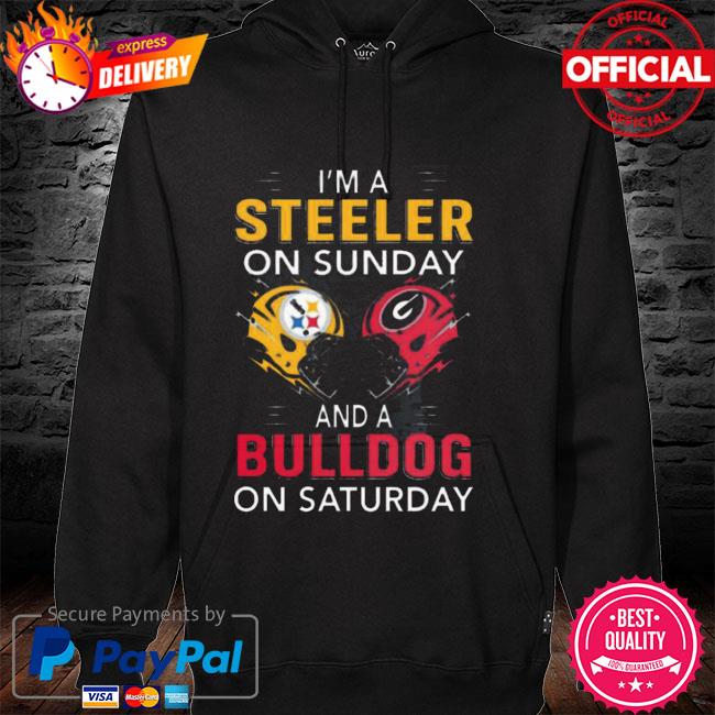 I'm a Pittsburgh Steelers On Sunday And A Georgia Bulldogs On Saturday  Shirt, hoodie, sweater, long sleeve and tank top