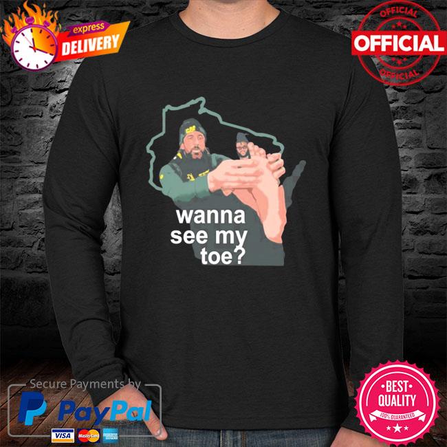 Packers QB Aaron Rodgers Toe Fetish Shirt, hoodie, sweater and