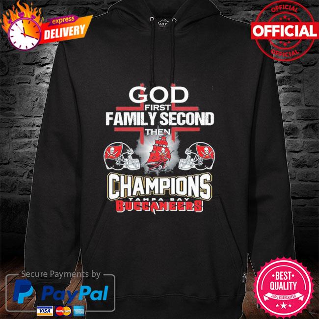 Tampa Bay Buccaneers Super Bowl Champions 2021 we're family shirt, hoodie,  sweatshirt and tank top