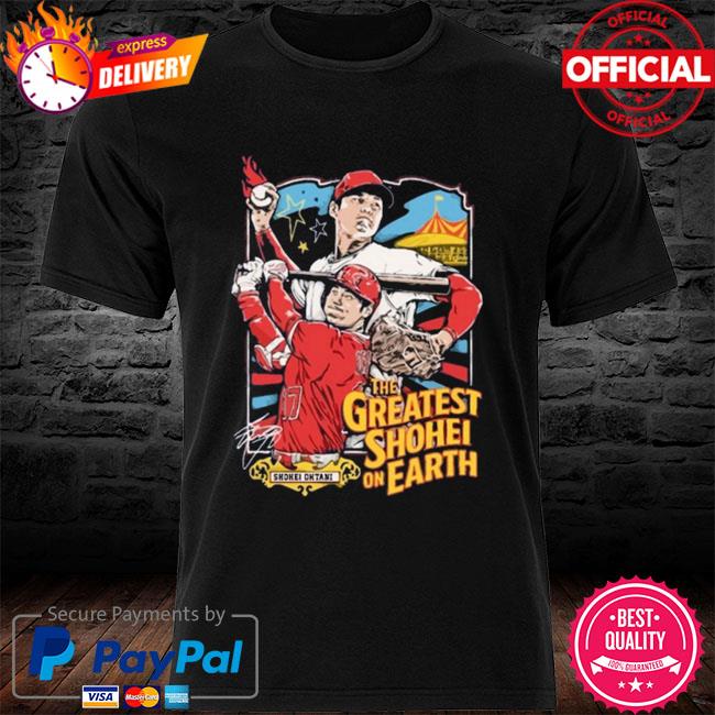 Shohei Ohtani the greatest Shohei on Earth shirt, hoodie, sweater, long  sleeve and tank top