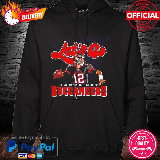 Tom Brady Lets Go Tampa Bay Buccaneers Championship 2021 T-shirt, hoodie,  sweater, long sleeve and tank top