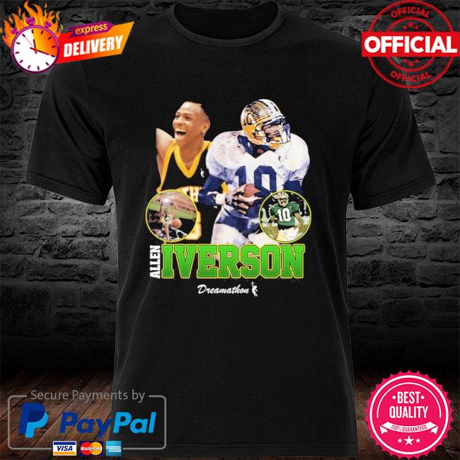 Allen Iverson Dreamathon Shirt Dreamathon Merch A.I High School Dreams Shirt