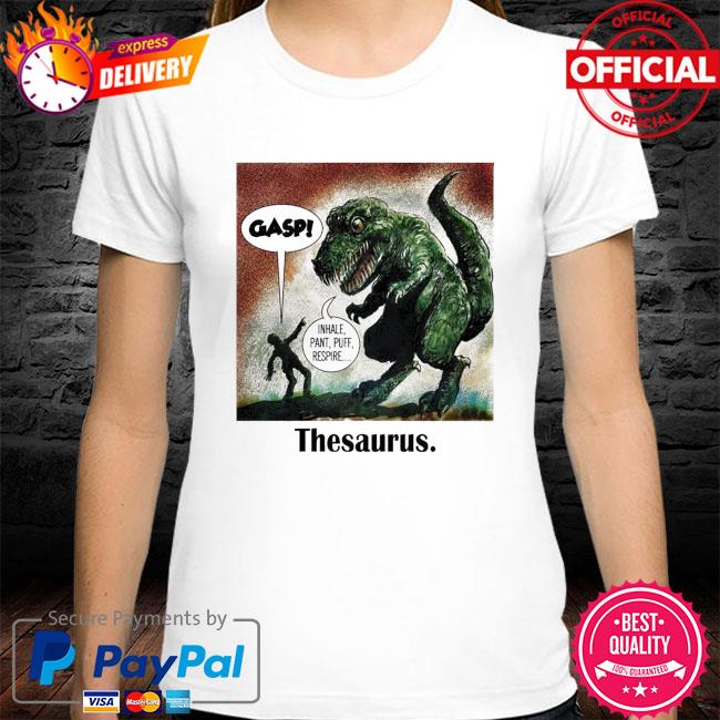 Gasp thesaurus new shirt