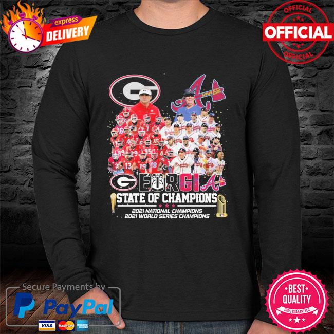 Georgia Bulldogs – Atlanta Braves Georgia Year Of The Champions Shirt,  hoodie, sweater, long sleeve and tank top