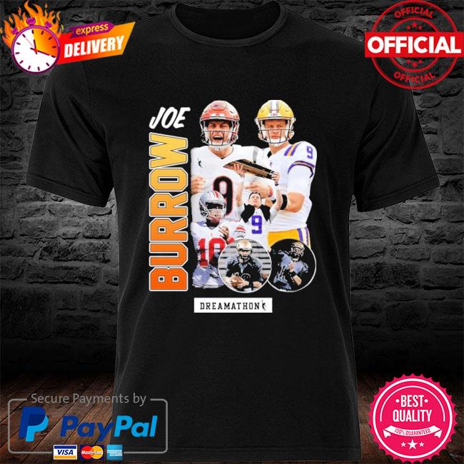 Official ja'marr chase wearing joe burrow dreamathon shirt, hoodie,  sweater, long sleeve and tank top