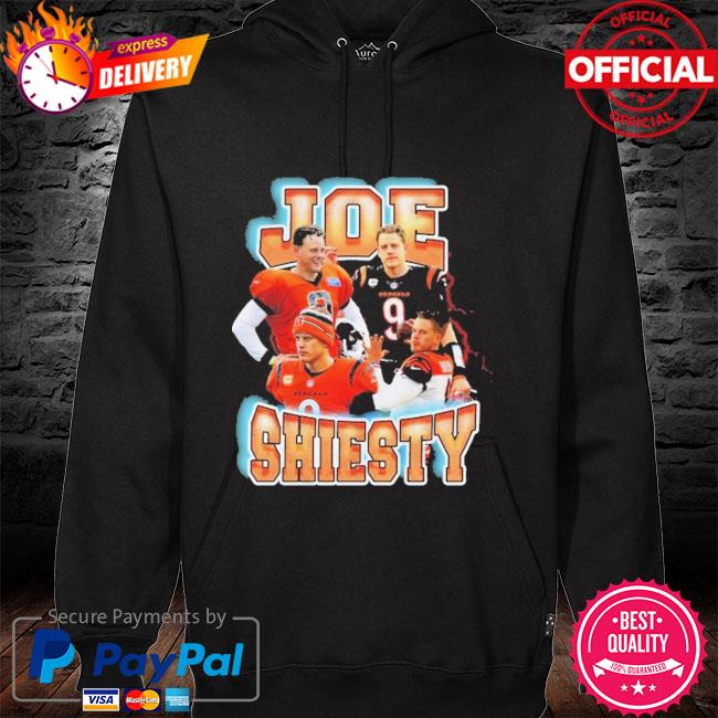 Joe shiesty joe burrow cincinnati bengals shirt, hoodie, sweater, long  sleeve and tank top