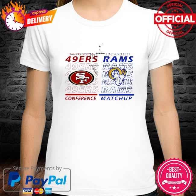 2022 NFC Conference Championship San Francisco 49ers Vs Los Angeles Rams  Super Bowl Shirt, hoodie, sweater, long sleeve and tank top