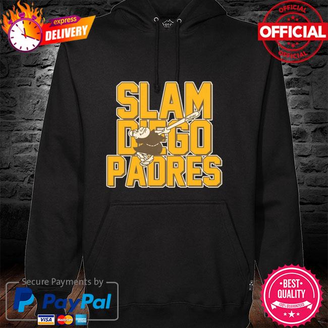 Slam diego padres shirt, hoodie, sweater, long sleeve and tank top