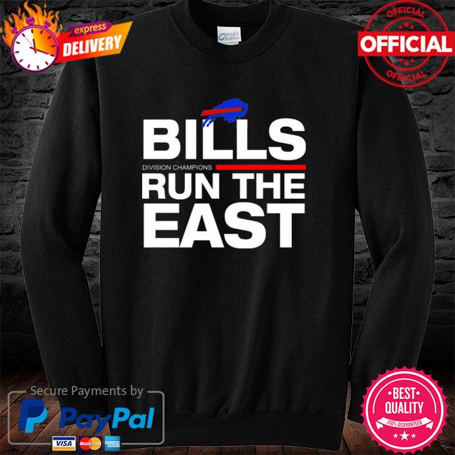 Buffalo Bills division run the east Tee shirt, hoodie, longsleeve tee,  sweater