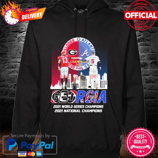 Official atlanta Braves Georgia Bulldogs Champions First Time Together Shirt,  hoodie, sweatshirt for men and women