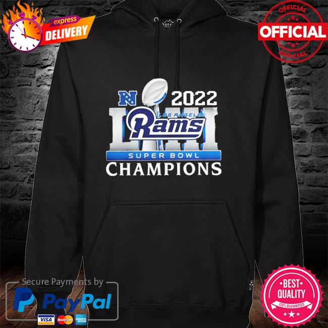 Nfl Champion LA Rams Super Bowl 2022 shirt, hoodie, sweater, long sleeve  and tank top