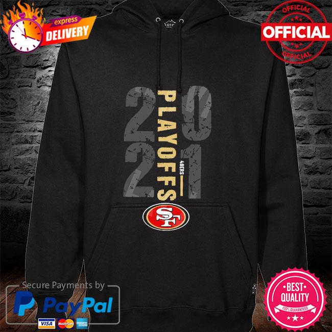 San Francisco 49ers 2021-2022 NFL Playoff New 2022 Shirt, hoodie, sweater,  long sleeve and tank top