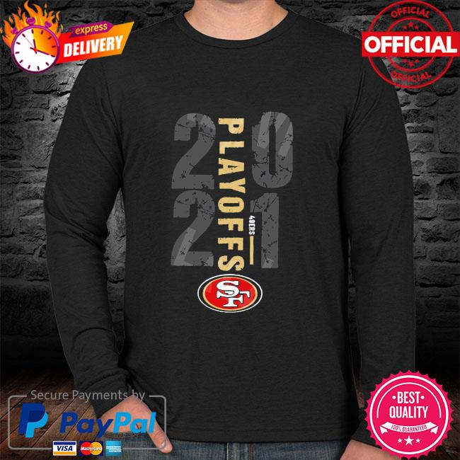 San Francisco 49ers Playoffs 2021 shirt, hoodie, sweater, long sleeve and  tank top