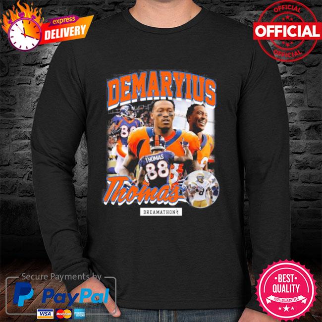 Von Miller Wearing Demaryius Thomas Dreamathon Shirt, hoodie, sweater, long  sleeve and tank top