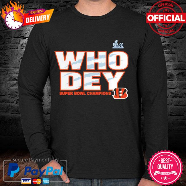 2022 Cincinnati Bengals who dey Super Bowl Champions shirt, hoodie