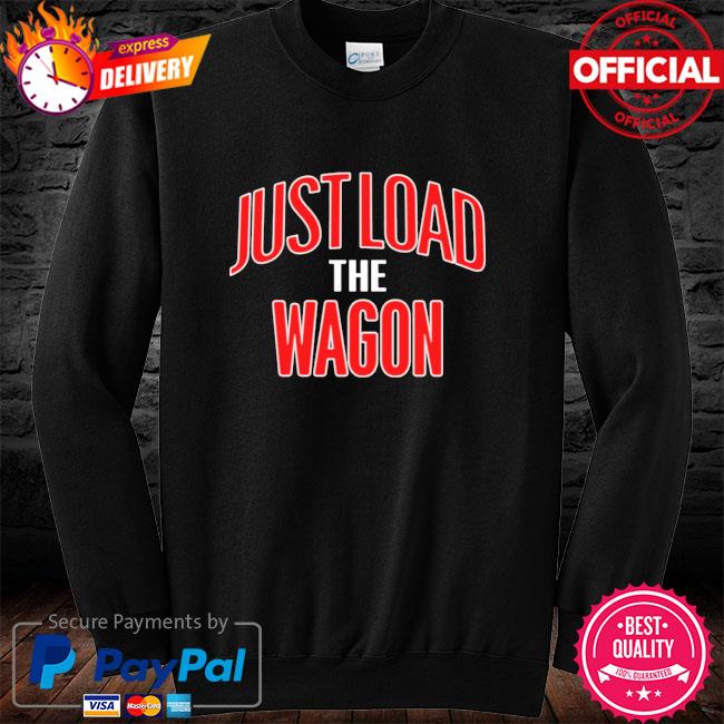 Charlie Hustle Store Merch Just Load The Wagon Shirt - Yesweli