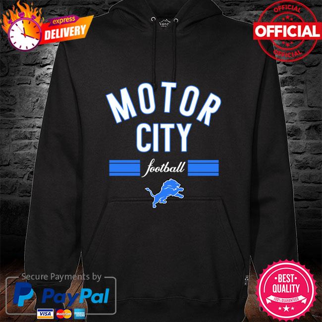 detroit lions motor city football sweatshirt