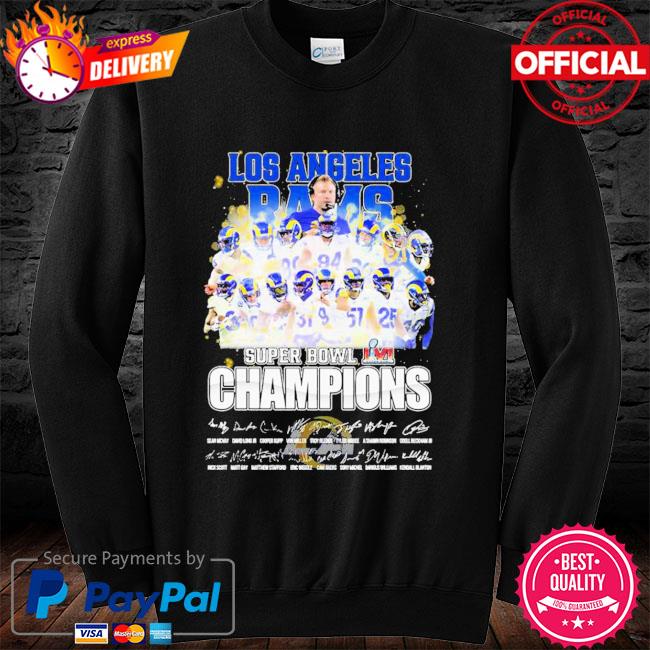 Rams Super Bowl LVI Champions shirt, hoodie, sweater, long sleeve and tank  top