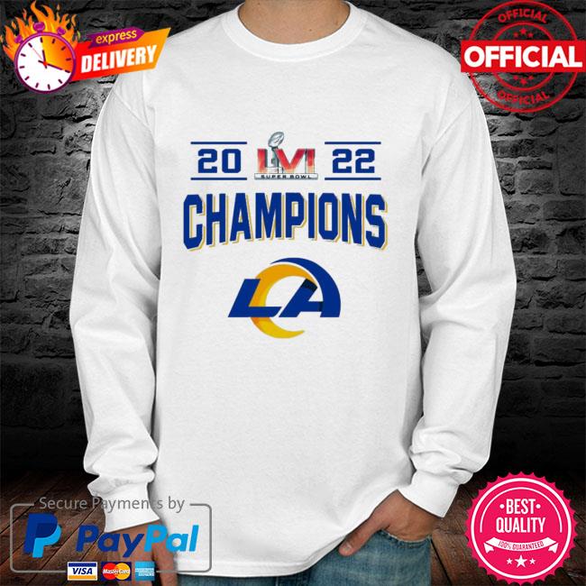 Official La Rams Champions Super Bowl 2022 T-Shirt, hoodie, sweater, long  sleeve and tank top