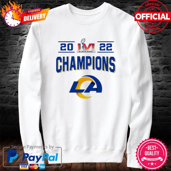 2022 LVI Super Bowl Champions LA Rams T-Shirt, hoodie, sweater, long sleeve  and tank top