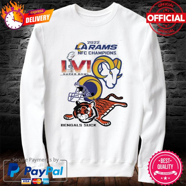 2022 LA Rams NFC Champions LVI Super Bowl Bengals suck meme shirt, hoodie,  sweater, long sleeve and tank top