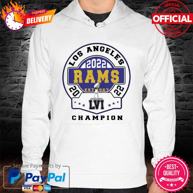 Official los Angeles Rams Champion Super Bowl Lvi Nfl 2022 T-Shirt, hoodie,  sweater, long sleeve and tank top