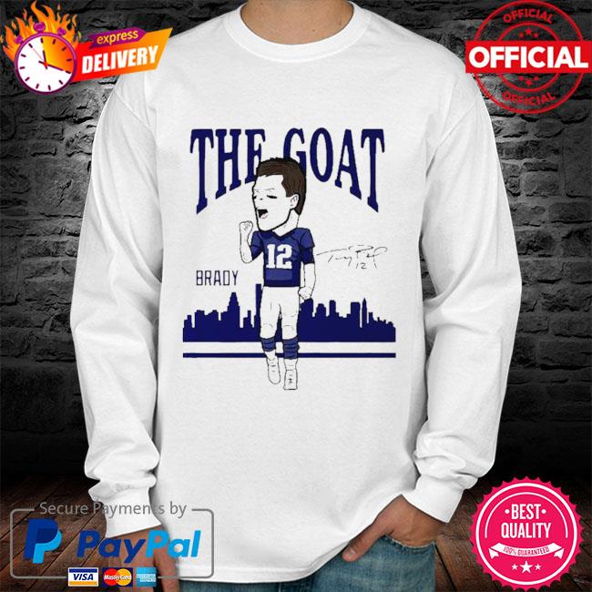 Tom Brady Shirt, hoodie, sweater, long sleeve and tank top