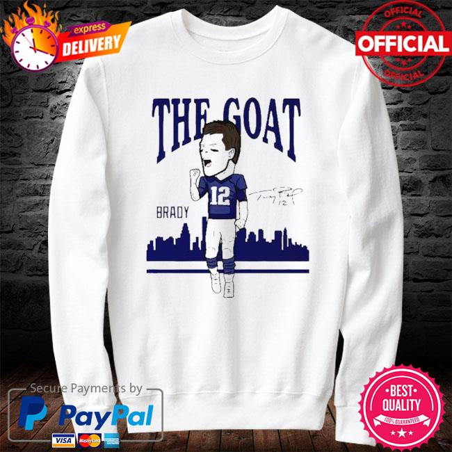 Tom Brady The GOAT T shirt Hoodie G.O.A.T shirt Hoodie