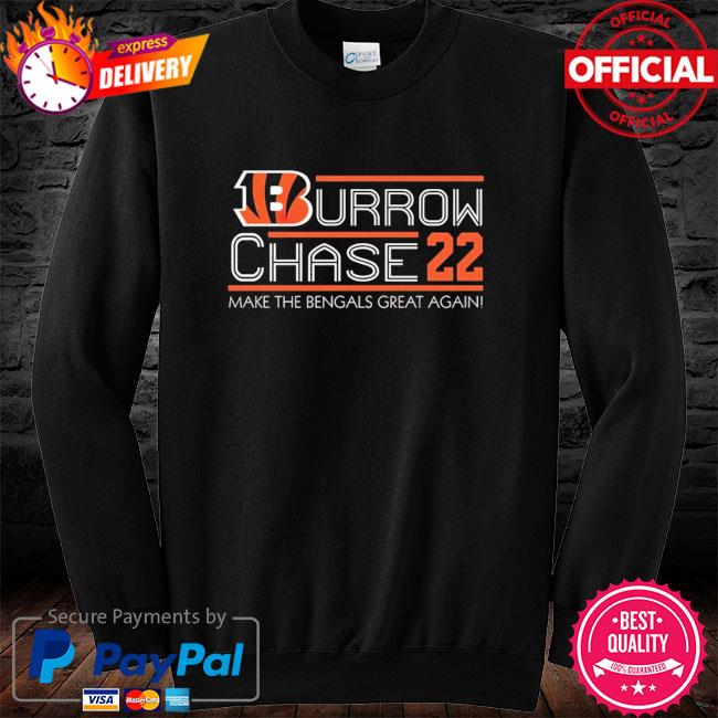 Cincinnati Bengals burrow chase 22 make the bengals great again new shirt,  hoodie, sweater, long sleeve and tank top