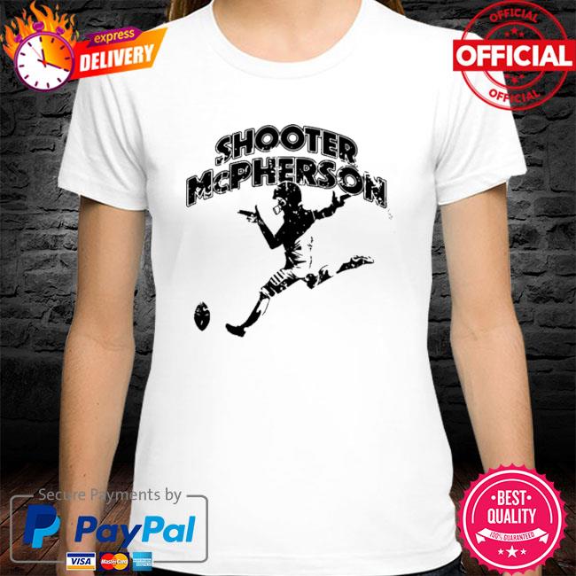 Official shooter mcpherson shirt, hoodie, sweater, long sleeve and tank top