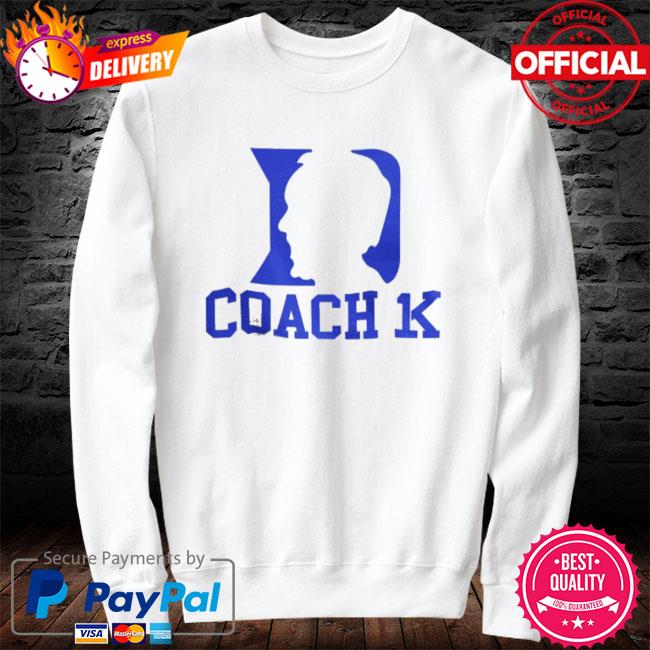 Coach K Shirt Coach K Becomes Coach 1K Wins 1000th Career Game, hoodie,  sweater, long sleeve and tank top