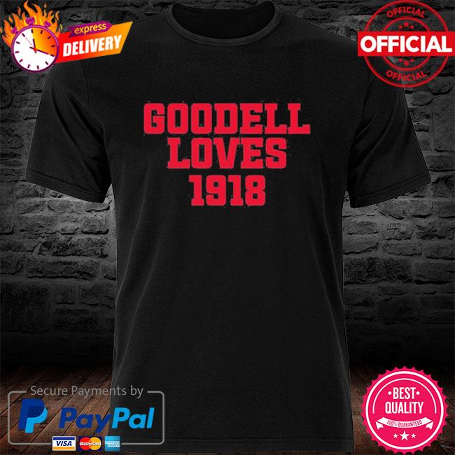 Goodell Loves 1918 Dave Portnoy Goodell Loves Putin Shirt