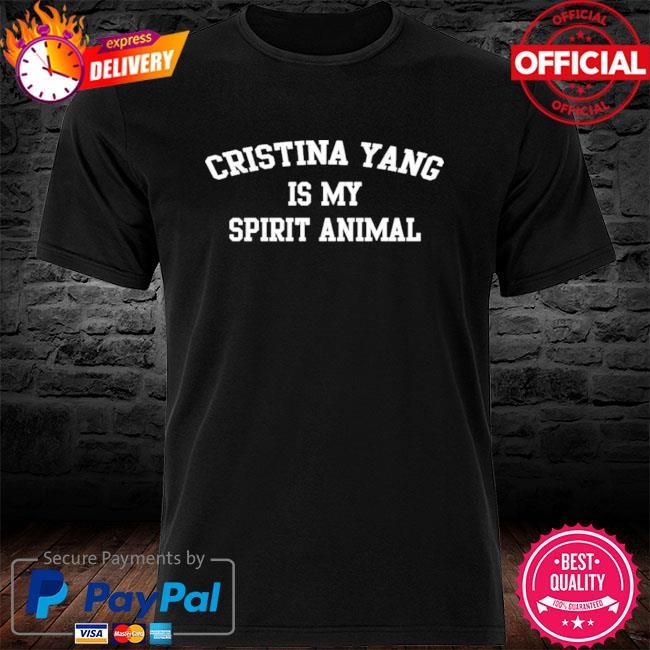 Official Cristina Yang Is My Spirit Animal Shirt, hoodie, sweater, long  sleeve and tank top