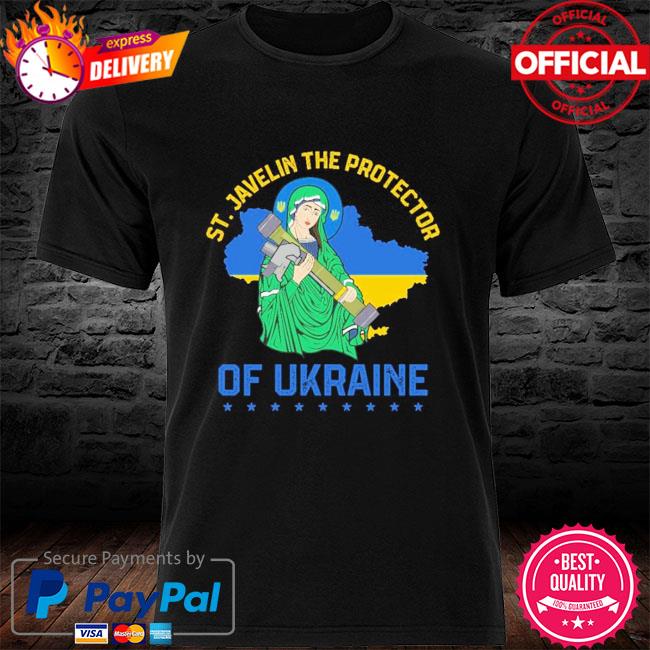 St. Javelin The Protector Of Ukraine I love Ukraine Shirt