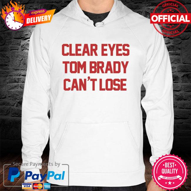 Tom Brady Can't Lose TB Funny Shirt - Yeswefollow