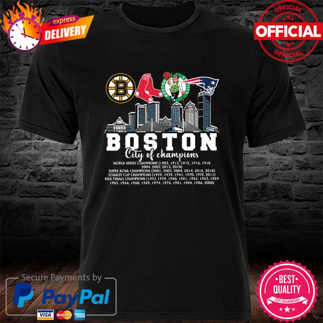 Boston City Of Champions Patriot Red Sox Celtics And Bruins Shirt, hoodie,  sweater, long sleeve and tank top