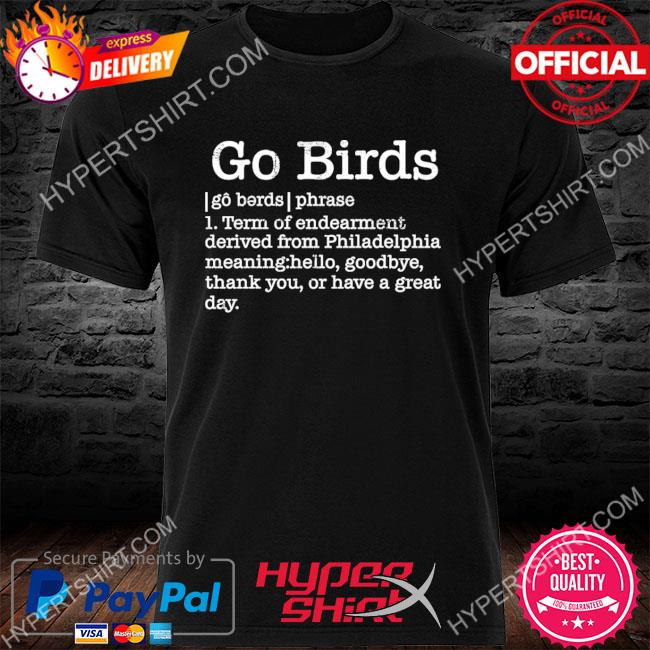 go birds shirt