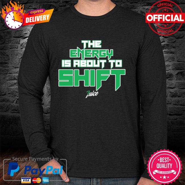 Jaylen Brown The Energy Is About To Shift T-Shirt 