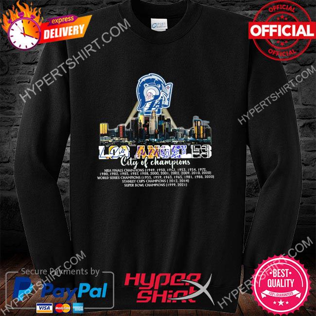Skylines Los Angeles City Of Champions Kings Lakers Rams and Dodgers shirt,  hoodie, sweater, long sleeve and tank top