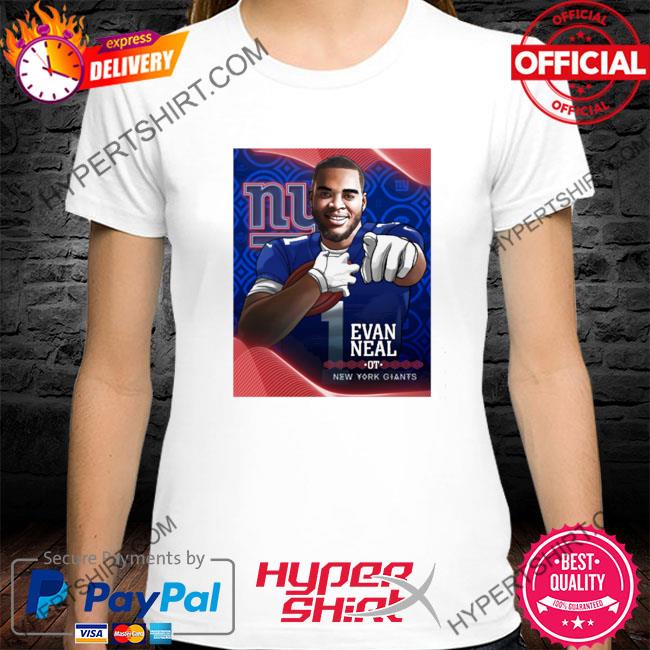 Congratulation Evan Neal New York Giants NFL Draft 2022 T-Shirt - REVER  LAVIE