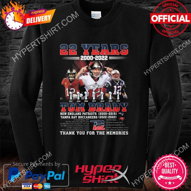 New England Patriots Tampa Bay Buccaneers 22 years 2000-2022 Tom Brady  thank you for the memories shirt, hoodie, sweater, long sleeve and tank top