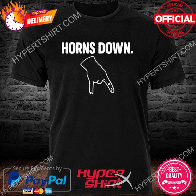 horns down shirt