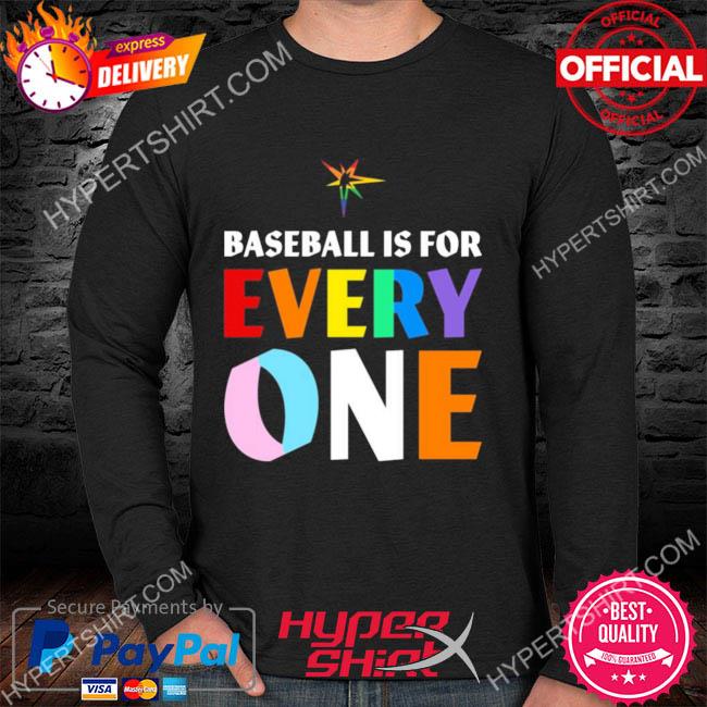 Tampa Bay Rays Pride Baseball Is For Everyone 2022 shirt, hoodie, sweater,  long sleeve and tank top