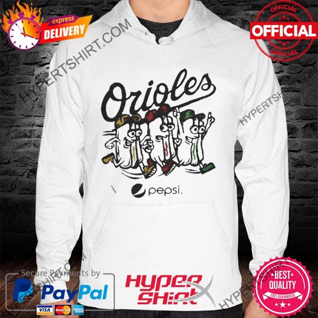 Orioles hot dog race pepsi shirt, hoodie, sweater, long sleeve and