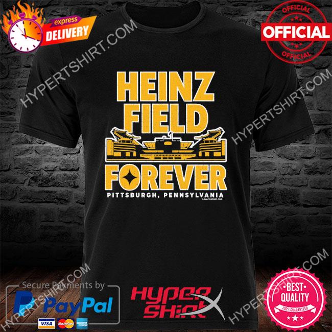 Official It's Still Heinz Field To Me 2022 Shirt, hoodie, sweater, long  sleeve and tank top