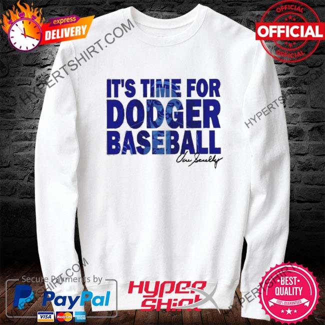 It's Time For Dodgers Baseball Vin Scully Voice T-Shirt, hoodie