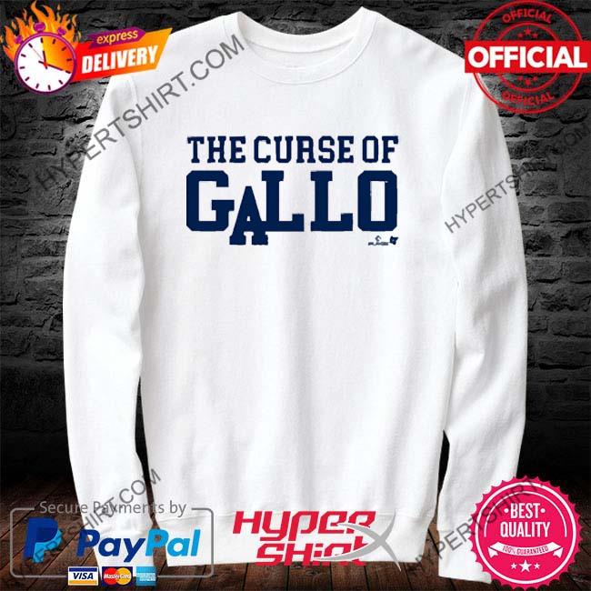 THE CURSE OF GALLO SHIRT Joey Gallo, Los Angeles Dodgers - Ellie Shirt