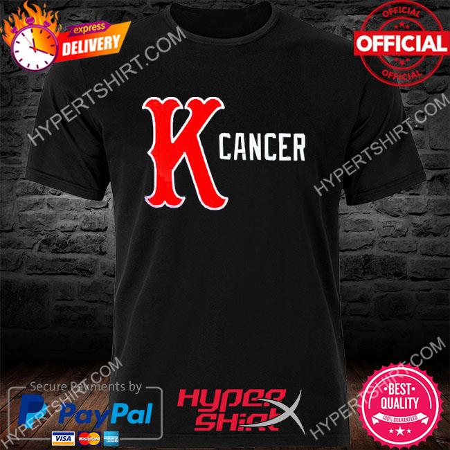 Official K Cancer Boston Red Sox Shirt, hoodie, sweater, long