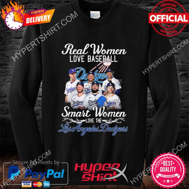 Real Women Love Baseball Smart Women Love The Los Angeles Dodgers